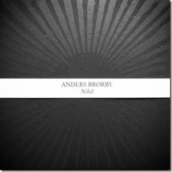Anders Brorby - Nihil