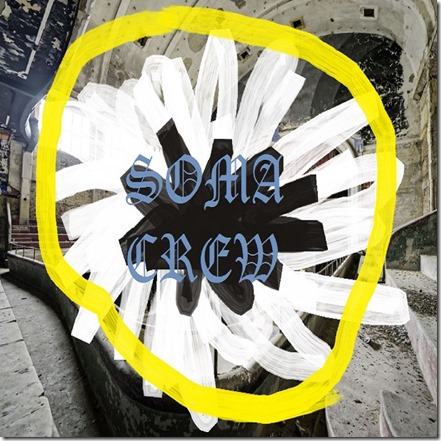 Soma Crew
