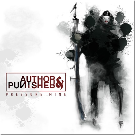 Author and Punisher - Pressure Mine