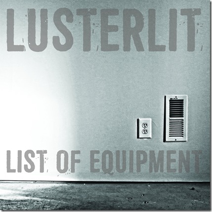 Lusterlit - List of Equiptment Cover