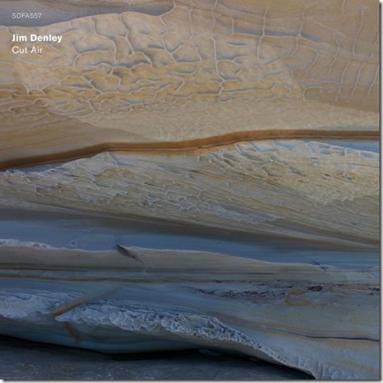 Jim Denley - Cut Air