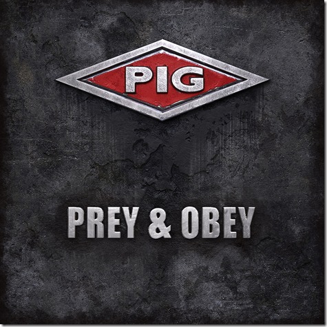 PIG - Prey & Obey