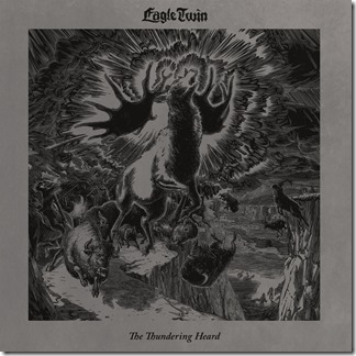 Eagle Twin - Thundering