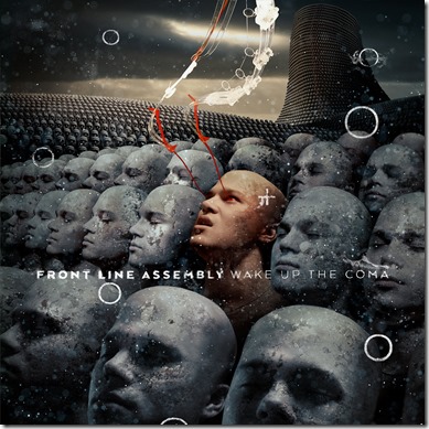 Front Line Assembly – Wake Up The Coma